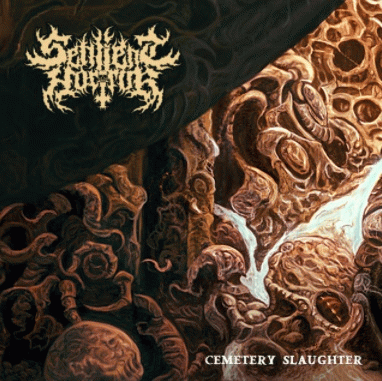 Sentient Horror : Cemetery Slaughter
